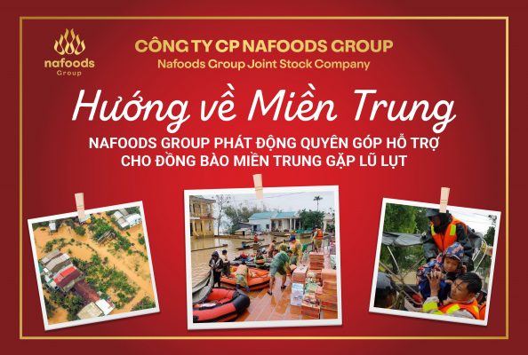 Nafoods Group hướng về đồng bào chịu ảnh hưởng lũ lụt tại Miền Trung
