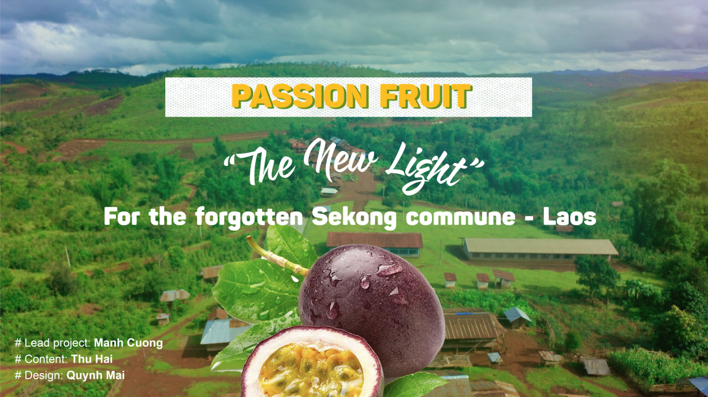 Passion fruit - "The New Light" for the forgotten Sekong commune - Laos